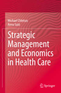 Strategic Management and Economics in Health Care