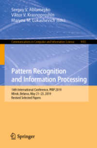 Pattern Recognition and Information Processing : 14th International Conference, PRIP 2019, Minsk, Belarus, May 21-23, 2019, Revised Selected Papers (Communications in Computer and Information Science)