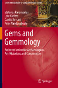 Gems and Gemmology : An Introduction for Archaeologists, Art-Historians and Conservators (Short Introductions to Cultural Heritage Science)