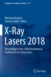 X-Ray Lasers 2018 : Proceedings of the 16th International Conference on X-Ray Lasers (Springer Proceedings in Physics)