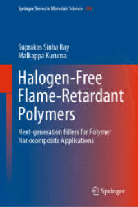 Halogen-Free Flame-Retardant Polymers : Next-generation Fillers for Polymer Nanocomposite Applications (Springer Series in Materials Science)
