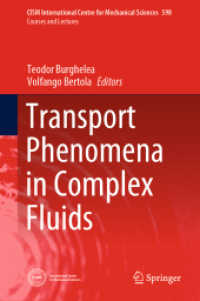 Transport Phenomena in Complex Fluids (Cism International Centre for Mechanical Sciences)