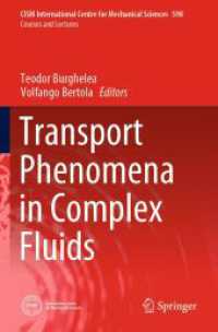 Transport Phenomena in Complex Fluids (Cism International Centre for Mechanical Sciences)