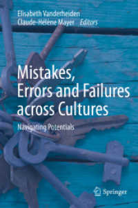 間違い、エラー、失敗の文化横断心理学<br>Mistakes, Errors and Failures across Cultures : Navigating Potentials