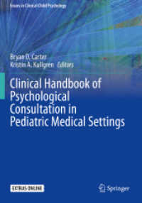 Clinical Handbook of Psychological Consultation in Pediatric Medical Settings (Issues in Clinical Child Psychology)