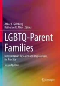 両親がLGBTQの家族：研究・実践入門（第２版）<br>LGBTQ-Parent Families : Innovations in Research and Implications for Practice （2ND）