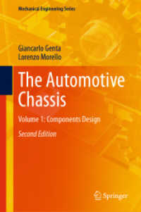 The Automotive Chassis : Volume 1: Components Design (Mechanical Engineering Series) （2ND）