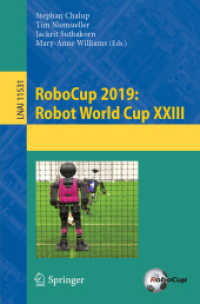 RoboCup 2019: Robot World Cup XXIII (Lecture Notes in Artificial Intelligence)