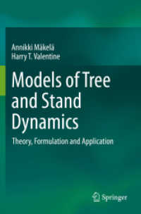 Models of Tree and Stand Dynamics : Theory, Formulation and Application （2020）