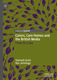 Carers, Care Homes and the British Media : Time to Care （2020）