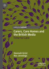 Carers, Care Homes and the British Media : Time to Care （2020）