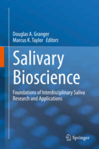 唾液の生科学：学際的研究・応用<br>Salivary Bioscience : Foundations of Interdisciplinary Saliva Research and Applications
