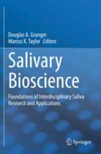 Salivary Bioscience : Foundations of Interdisciplinary Saliva Research and Applications （2020）