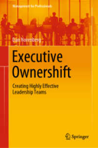 Executive Ownershift : Creating Highly Effective Leadership Teams (Management for Professionals)