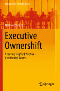 Executive Ownershift : Creating Highly Effective Leadership Teams (Management for Professionals)