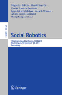 Social Robotics : 11th International Conference, ICSR 2019, Madrid, Spain, November 26-29, 2019, Proceedings (Lecture Notes in Artificial Intelligence)