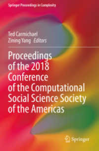 Proceedings of the 2018 Conference of the Computational Social Science Society of the Americas (Springer Proceedings in Complexity)