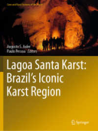 Lagoa Santa Karst: Brazil's Iconic Karst Region (Cave and Karst Systems of the World)