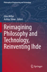 Reimagining Philosophy and Technology, Reinventing Ihde (Philosophy of Engineering and Technology)