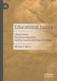 Educational Justice : Liberal Ideals, Persistent Inequality, and the Constructive Uses of Critique