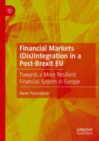 Financial Markets (Dis)Integration in a Post-Brexit EU : Towards a More Resilient Financial System in Europe （2020）