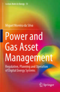 Power and Gas Asset Management : Regulation, Planning and Operation of Digital Energy Systems (Lecture Notes in Energy)
