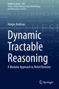 Dynamic Tractable Reasoning : A Modular Approach to Belief Revision (Synthese Library)