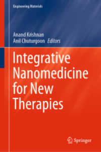 Integrative Nanomedicine for New Therapies (Engineering Materials) （2020）