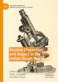 Disease Dispersion and Impact in the Indian Ocean World (Palgrave Series in Indian Ocean World Studies)