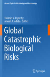 Global Catastrophic Biological Risks (Current Topics in Microbiology and Immunology)