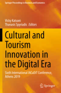 Cultural and Tourism Innovation in the Digital Era : Sixth International IACuDiT Conference, Athens 2019 (Springer Proceedings in Business and Economics)