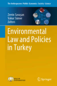 Environmental Law and Policies in Turkey (The Anthropocene: Politik—economics—society—science)