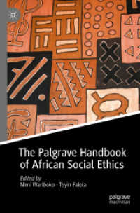 アフリカ社会倫理学ハンドブック<br>The Palgrave Handbook of African Social Ethics