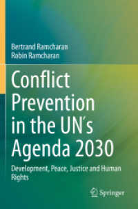 Conflict Prevention in the UN's Agenda 2030 : Development, Peace, Justice and Human Rights （2020）
