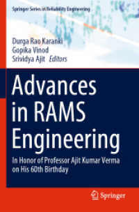 Advances in RAMS Engineering : In Honor of Professor Ajit Kumar Verma on His 60th Birthday (Springer Series in Reliability Engineering)