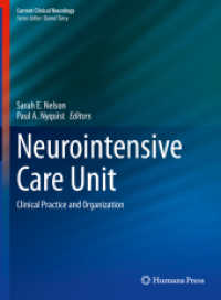 Neurointensive Care Unit : Clinical Practice and Organization (Current Clinical Neurology)