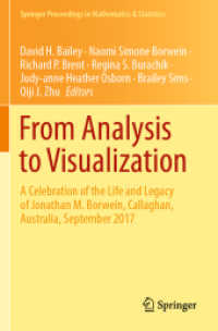From Analysis to Visualization : A Celebration of the Life and Legacy of Jonathan M. Borwein, Callaghan, Australia, September 2017 (Springer Proceedings in Mathematics & Statistics)
