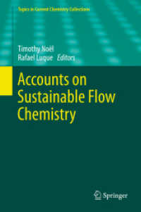 Accounts on Sustainable Flow Chemistry (Topics in Current Chemistry Collections)