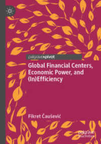 Global Financial Centers, Economic Power, and (In)Efficiency （2020）