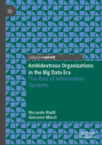 Ambidextrous Organizations in the Big Data Era : The Role of Information Systems （2020）