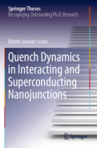 Quench Dynamics in Interacting and Superconducting Nanojunctions (Springer Theses)