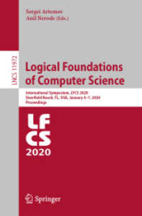 Logical Foundations of Computer Science : International Symposium, LFCS 2020, Deerfield Beach, FL, USA, January 4-7, 2020, Proceedings (Theoretical Computer Science and General Issues)