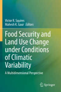 Food Security and Land Use Change under Conditions of Climatic Variability : A Multidimensional Perspective