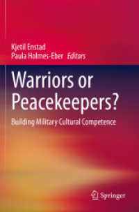 Warriors or Peacekeepers? : Building Military Cultural Competence
