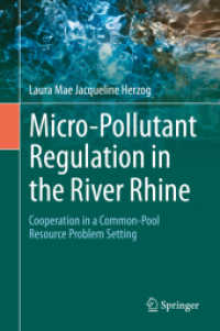 Micro-Pollutant Regulation in the River Rhine : Cooperation in a Common-Pool Resource Problem Setting