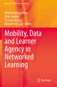 Mobility, Data and Learner Agency in Networked Learning (Research in Networked Learning)