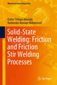 Solid-State Welding: Friction and Friction Stir Welding Processes (Mechanical Engineering Series)