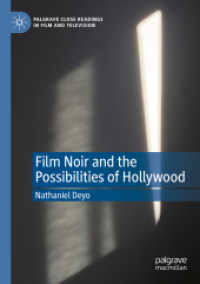 Film Noir and the Possibilities of Hollywood (Palgrave Close Readings in Film and Television) （2020）