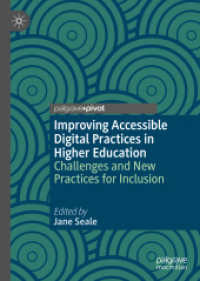 Improving Accessible Digital Practices in Higher Education : Challenges and New Practices for Inclusion （2020）