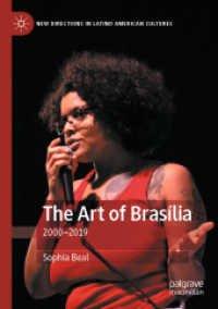The Art of Brasília : 2000-2019 (New Directions in Latino American Cultures) （2020）